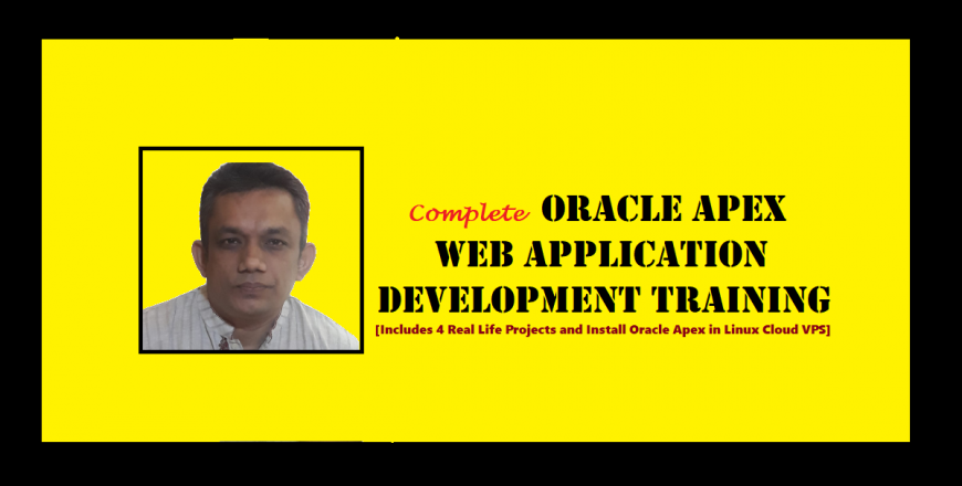 Complete Oracle Apex Web Application Development Training – OraDemy E ...